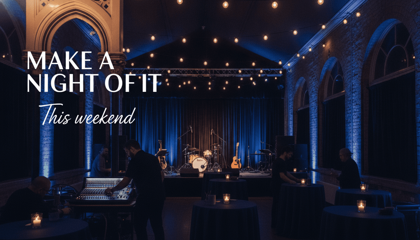 Design a wide weekend-event banner. Use “Make a night of it” and “This weekend”. Give the venue room to shine.